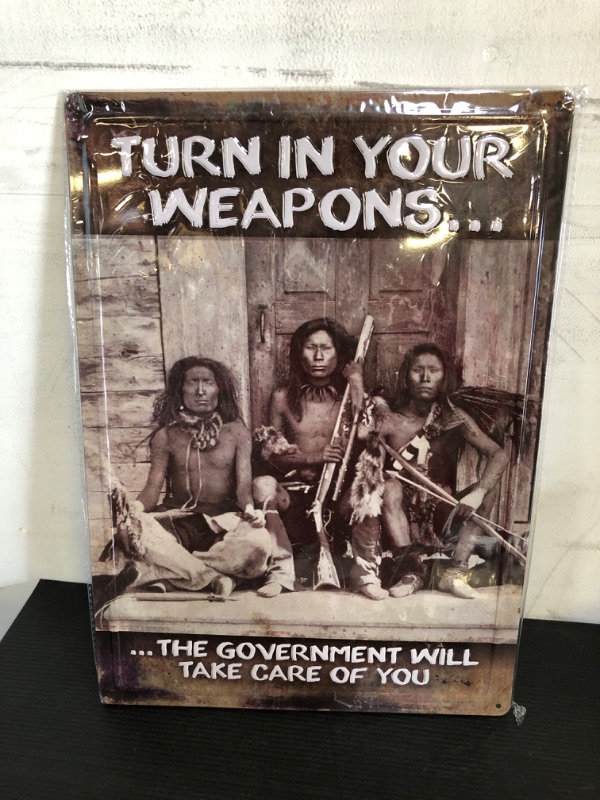 Photo 2 of 12" x 17" 3D Pop Out Thick Metal Tin Sign. 2nd Amendment Right, All Weather, Outside Sign (Turn in Your Weapons)