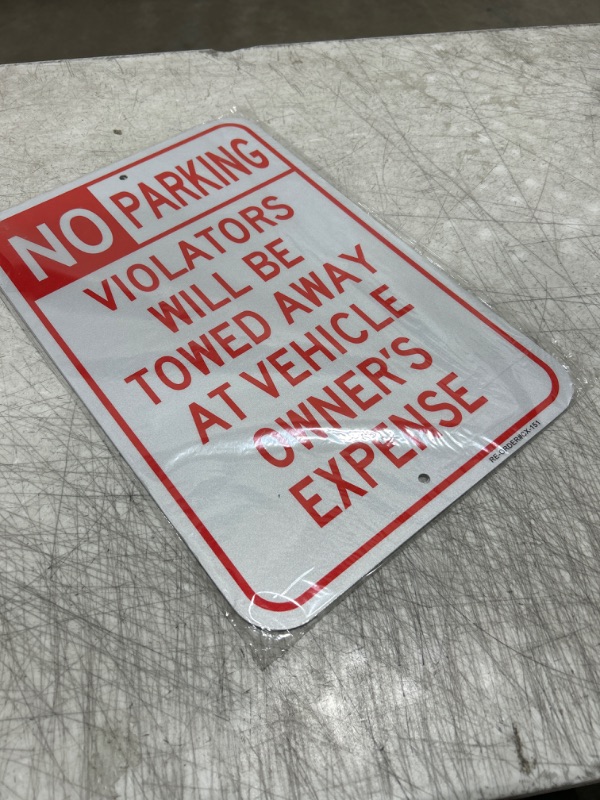 Photo 2 of  2 PACK - No Parking Violator Will be Towed Away At Vehicle Sign, 12x18 Inches, Rust Free .063 Aluminum, Fade Resistant, Made in USA by Sigo Signs
