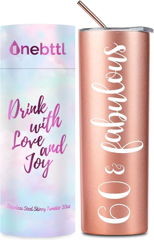 Photo 1 of ** factory sealed**
Onebttl 60th Birthday Gifts for Women, 60 & Fabulous, 60th Birthday Gift Idea for Women, 60th Bday Gifts, Stainless Steel Tumbler 20Oz - Rose Gold
