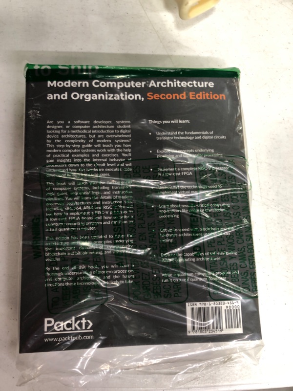 Photo 3 of Modern Computer Architecture and Organization: Learn x86, ARM, and RISC-V architectures and the design of smartphones, PCs, and cloud servers, 2nd Edition