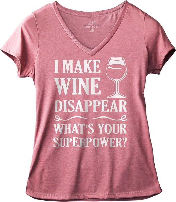Photo 1 of [Size XXL] Classy Mood I Make Wine Disappear What's Your Superpower Wine Drinker Lover Shirt