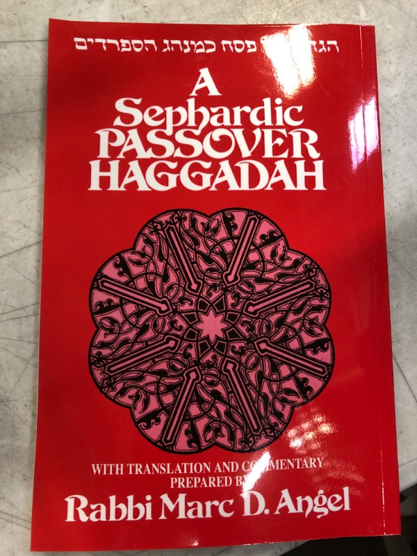 Photo 2 of A Sephardic Passover Haggadah: With Translation and Commentary (English, Ladino and Hebrew Edition)