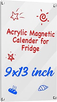 Photo 1 of Acrylic Calendar for Fridge, 9”x13", 1 pcs Magnetic Fridge Calendar Dry Erase, Clear Calendar for Fridge, 3 Dry Erase Markers