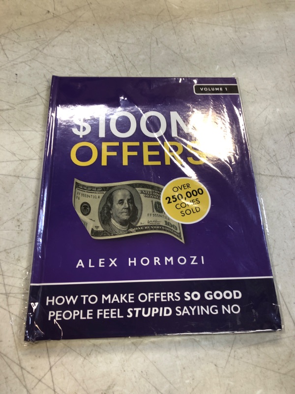 Photo 2 of $100M Offers: How To Make Offers So Good People Feel Stupid Saying No