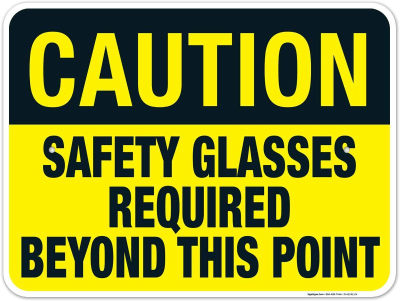 Photo 1 of Caution Sign, Safety Glasses Required Beyond This Point Sign, 18x24 Inches, Rust Free .063 Aluminum, Fade Resistant, Easy Mounting, Indoor/Outdoor Use, Made in USA by Sigo Signs
