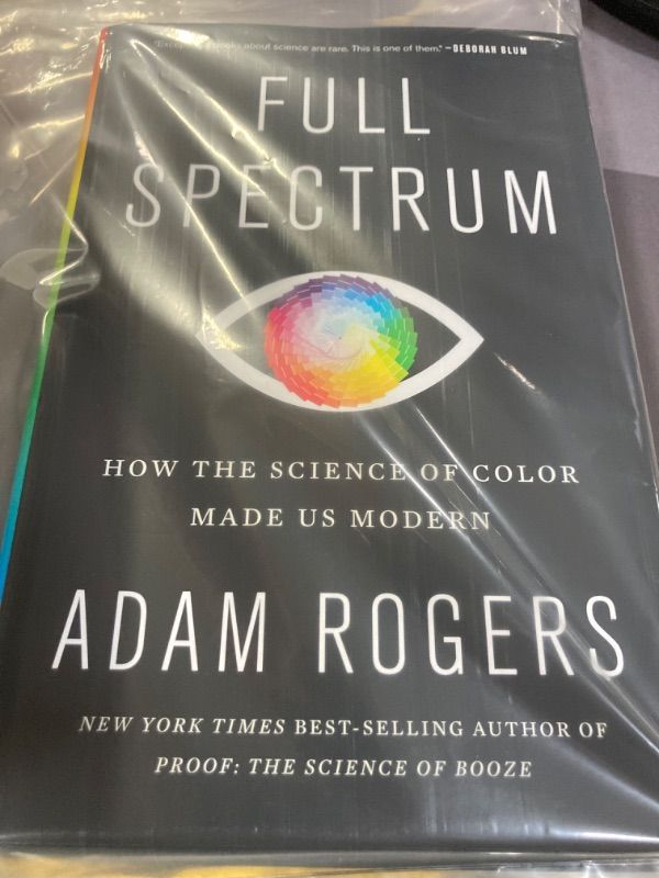 Photo 2 of Full Spectrum: How the Science of Color Made Us Modern Hardcover – May 18, 2021
