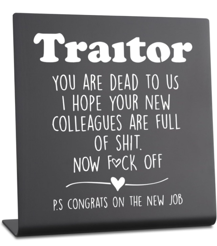 Photo 1 of Funny Traitor Gifts For Coworker black Definition Desk Sign,Coworker Leaving Gifts Traitor,New Job Gifts For Coworker, later Traitor Going Away Gifts 4X4Inches VSK129