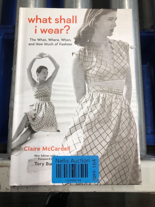 Photo 2 of What Shall I Wear?: The What, Where, When, and How Much of Fashion, New Edition