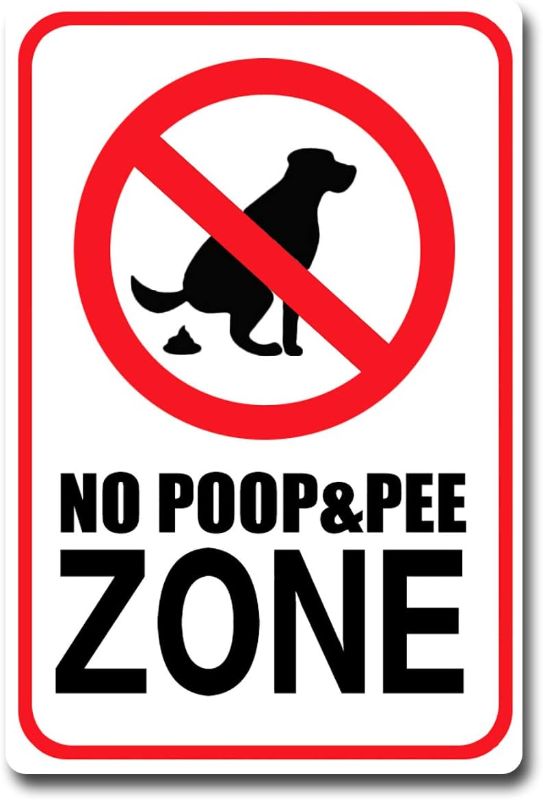 Photo 1 of *** Bundle *** Warning Sign No Poop & Pee Zone Pet Animal Sign Road Sign Business Sign 8X12 Inches Aluminum Metal Tin Sign 