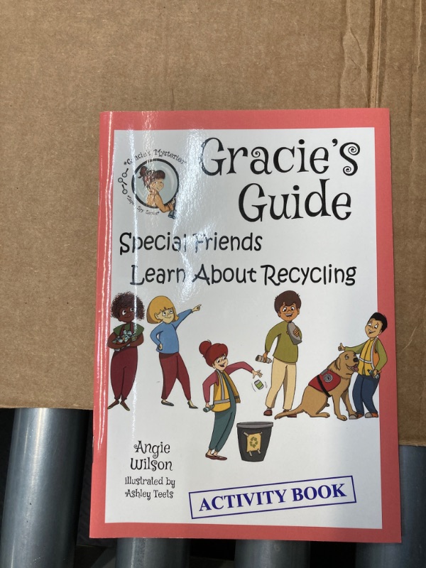 Photo 2 of Gracie’s Guide: Special Friends Learn About Recycling Paperback – January 4, 2022