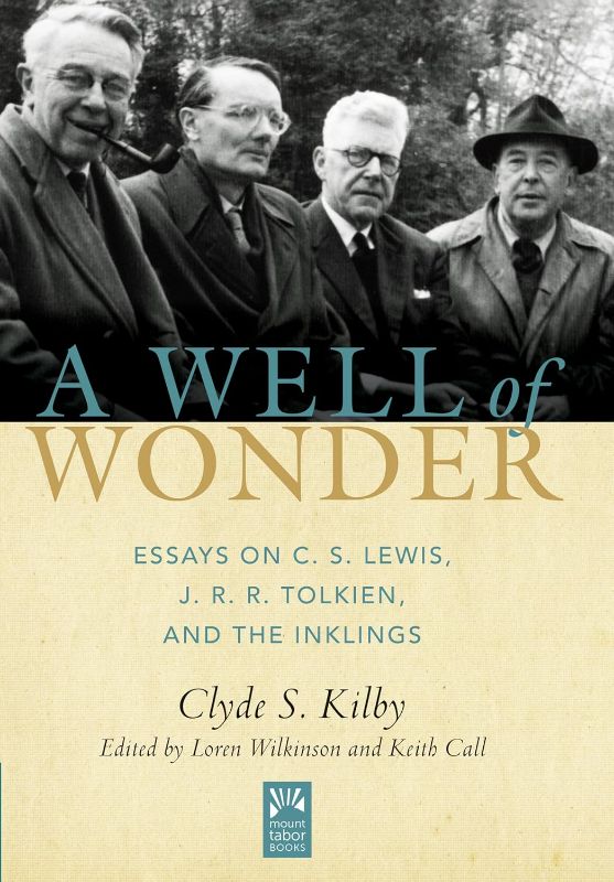 Photo 1 of A Well of Wonder: C. S. Lewis, J. R. R. Tolkien, and The Inklings (Mount Tabor Books) Hardcover 