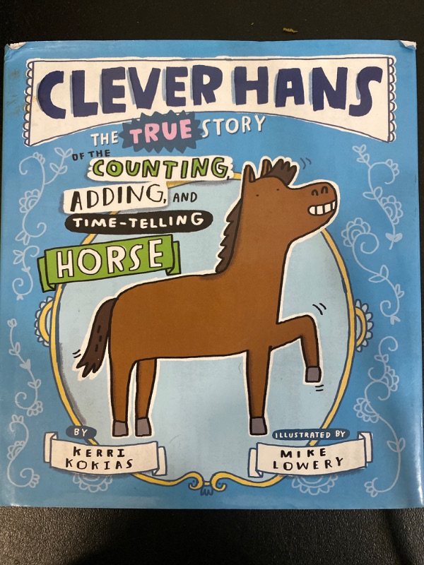 Photo 2 of Clever Hans: The True Story of the Counting, Adding, and Time-Telling Horse Hardcover – Picture Book
