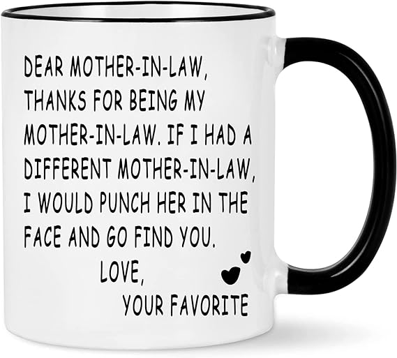 Photo 1 of Gifts for Mother in Law from Daughter in Law Dear Mother in Law Mug Mother in Law Gifts from Daughter in Law Birthday Mother's Day Christmas Gifts for Mother in Law 11 OZ White with Black Handle
