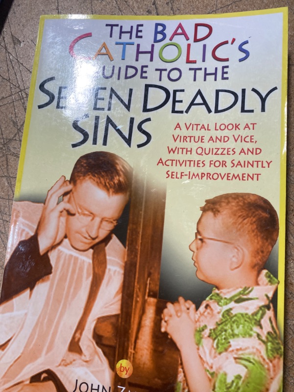 Photo 1 of  the bad catholics guide to the seven deadly sins