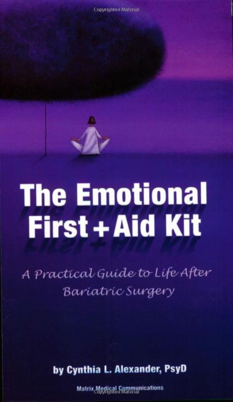 Photo 1 of The Emotional First Aid Kit: A Practical Guide to Life After Bariatric Surgery Paperback 
