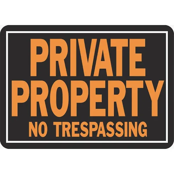 Photo 1 of 2 PACK - Hy-Ko Private Property No Trespassing Sign, Black/Orange