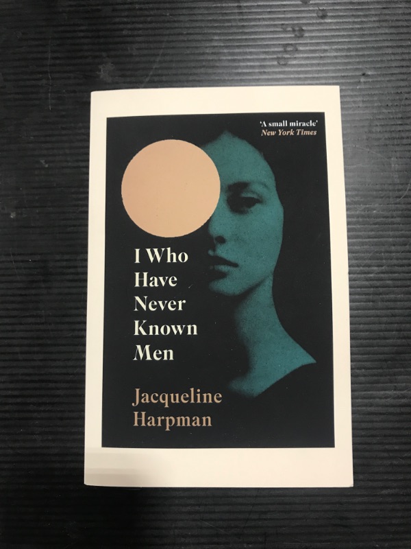 Photo 2 of "I Who Have Never Known Men" Book By Jacqueline Harpman