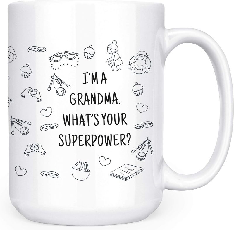 Photo 1 of I'm A Grandma. What's Your Superpower? - Grandmother Grams Memaw Abuela Nonna Oma Bubbe -15oz Double-Sided Coffee Tea Mug