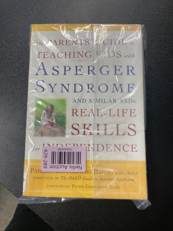 Photo 2 of The Parents' Guide to Teaching Kids with Asperger Syndrome and Similar ASDs Real-Life Skills for Independence