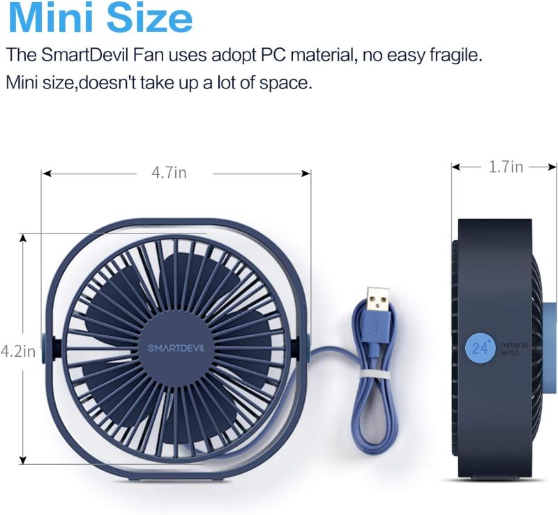 Photo 2 of 2 Fan Bundle:
SmartDevil Small Personal USB Desk Fan,3 Speeds Portable Desktop Table Cooling Fan Powered by USB,Strong Wind,Quiet Operation,for Home Office Car Outdoor Travel (Navy Blue)