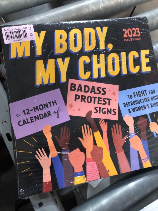 Photo 2 of 2023 My Body My Choice Wall Calendar: A 12-Month Inspirational Art Calendar