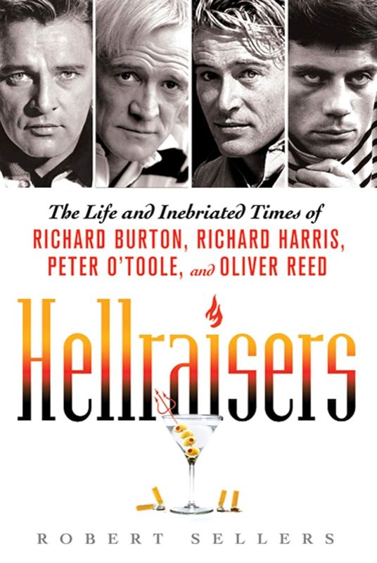 Photo 1 of Hellraisers: The Life and Inebriated Times of Richard Burton, Richard Harris, Peter O'Toole, and Oliver Reed Paperback – Illustrated, April 26, 2011