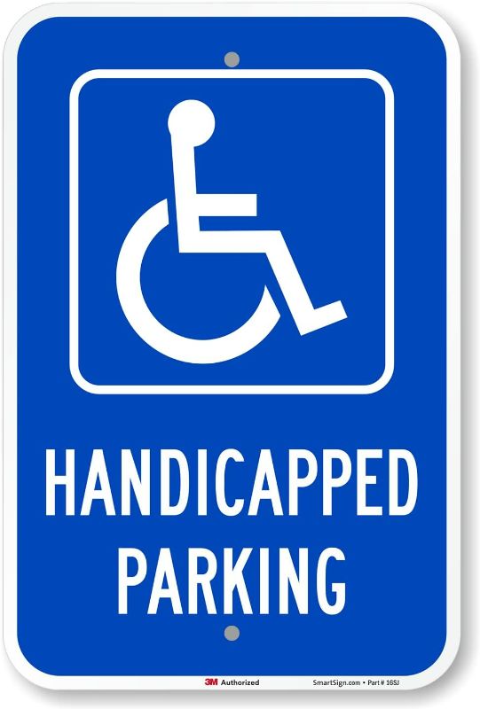 Photo 1 of SmartSign Handicapped Parking Sign, 12 x 18 Inches 3M Engineer Grade Reflective Aluminum, Pre-Drilled Holes, USA Made