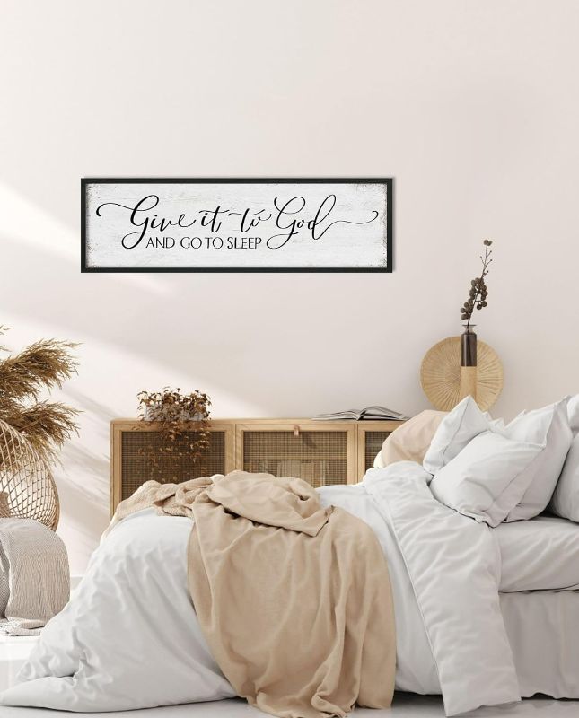 Photo 1 of Give It to God and Go to Sleep Sign: Farmhouse Bedroom Wall Decor Above Bed Rustic Country Master Bedroom Hanging Decor Framed Country Plaque 12" x 40"