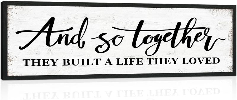 Photo 1 of And So Together They Built a Life They Loved Sign: Rustic Bedroom Signs Wall Decor Above Bed Modern Farmhouse Wall Decor Inspirational Quotes Family Signs Framed Hanging Wall Plaque 12" x 40"
