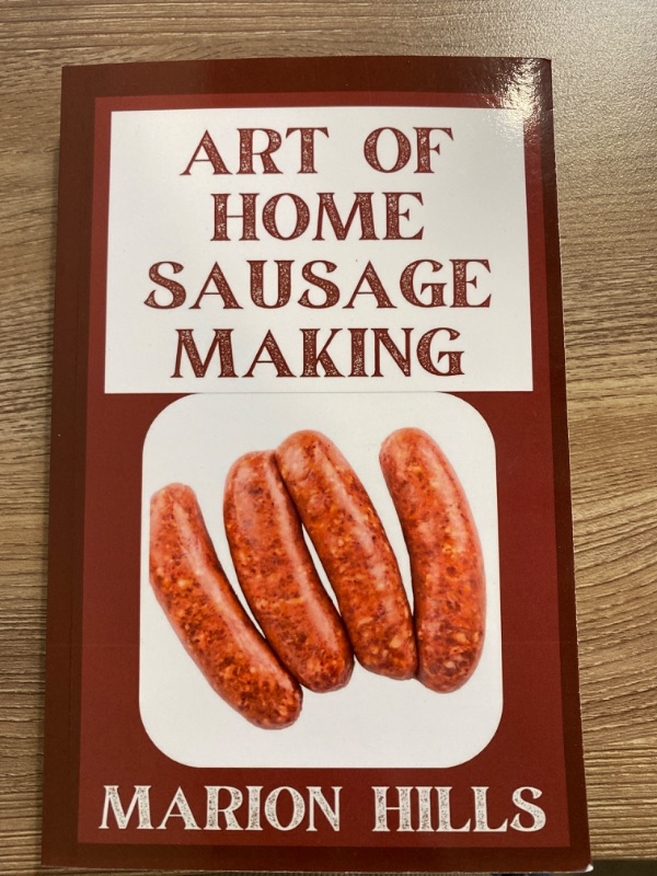 Photo 2 of Art Of Home Sausage Making: Homemade Bratwurst, Bologna, Pepperoni, Salami, and More Paperback – June 21, 2022
