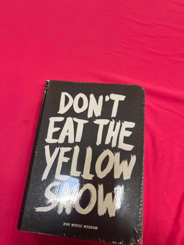 Photo 2 of Don't Eat The Yellow Snow: Pop Music Wisdom