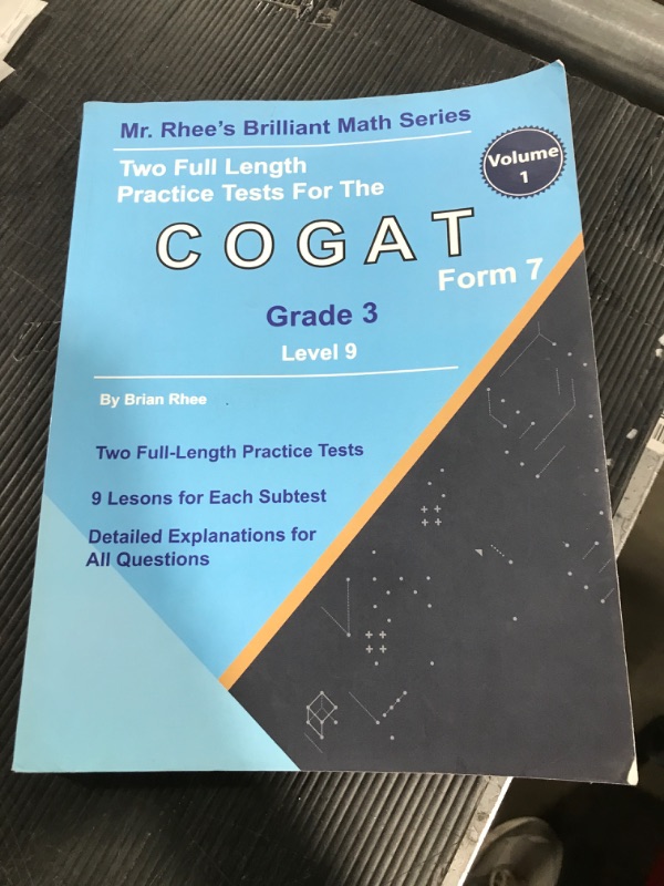 Photo 1 of Two Full Length Practice Tests for the CogAT Grade 3 Level 9 Form 7: Volume 1: Workbook for the CogAT Grade 3 Level 9 Form 7 