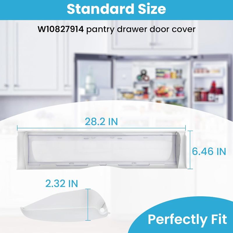 Photo 1 of (READ FULL POST) W10827914 Pantry Drawer Door Cover Compatible with kenmore whirlpool maytag Refrigerator, Replaces Part W10165964 drawer lid 12656820 12656823 1455167 Pantry drawer top front lid, White
