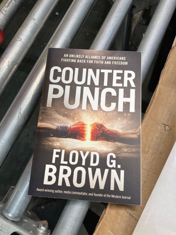 Photo 2 of ****NO RETURNS FINAL SALES**
Counterpunch: An Unlikely Alliance of Americans Fighting Back for Faith and Freedom