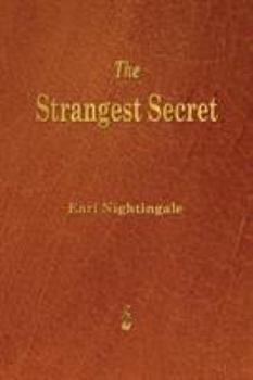 Photo 1 of The Strangest Secret- By Earl Nightingale [Paperback] 
