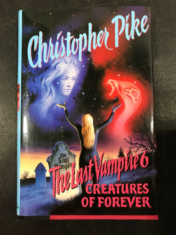 Photo 1 of Creatures of Forever (The Last Vampire, Vol. 6) Paperback – by Christopher Pike (Author)