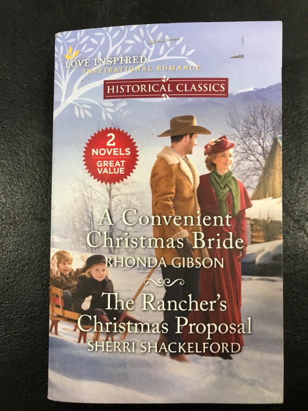 Photo 1 of A Convenient Christmas Bride and The Rancher's Christmas Proposal: A Holiday Romance Novel by Rhonda Gibson, Sherri Shackelford [Paperback] 
