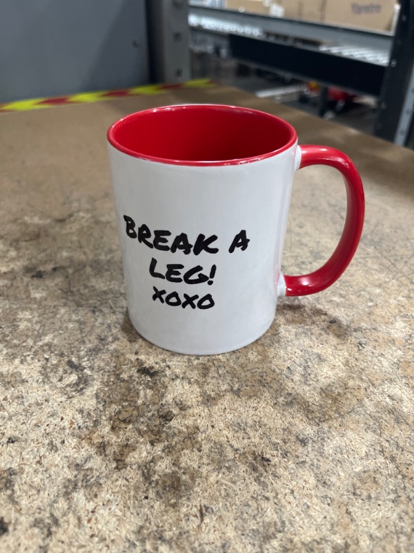 Photo 1 of "Break a Leg xoxo" coffee mug