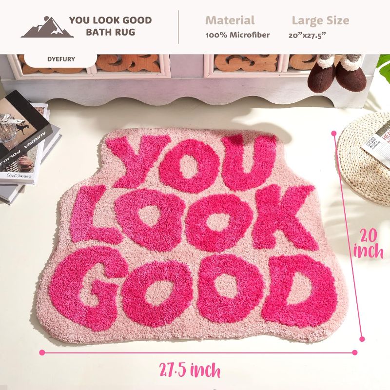 Photo 3 of (READ FULL POST) DyeFury " You Look Good Bath Mat Pink,Cute Bathroom Rugs for Girls Fun Funny Funky Rug Bedroom Pink Preppy Bathroom Decor Hello Beautiful Gorgeous Bath Rugs for Women Non-Slip