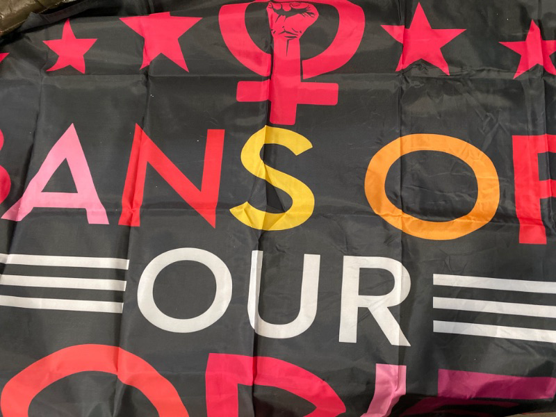 Photo 2 of Bans Off Our Bodies Protect Women’s Rights 3X5Ft Flags With Grommets,My Body My Choice Indoor Outdoor Flags & Banners Sign for Parade