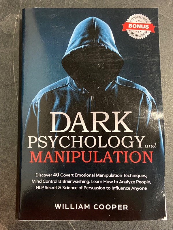 Photo 2 of Dark Psychology and Manipulation: Dark Psychology and Manipulation: Discover 40 Covert Emotional Manipulation Techniques, Mind Control & Brainwashing. ... Body Language Human Behavior, Gaslight)