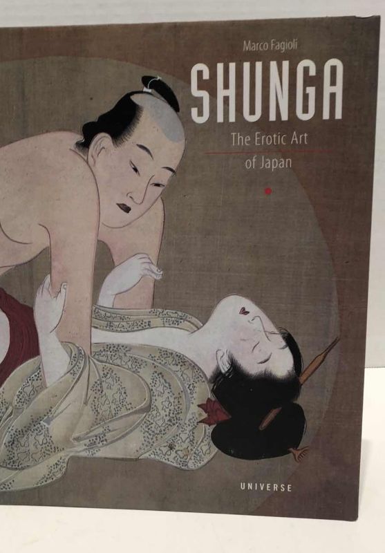 Photo 1 of SHUNGA THE EROTIC ART OF JAPAN BY MARCO FAGIOLI