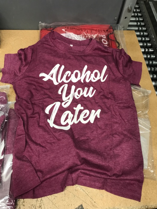 Photo 1 of ALCOHOL YOU LATER SMALL SHIRT