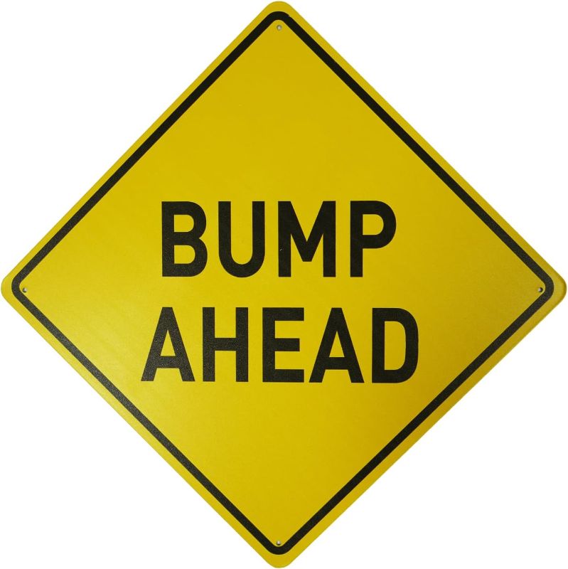 Photo 1 of ***Slightly Bent***Sold As Is*** Bump Ahead Road Sign, 12" x 12" Traffic Control Signs