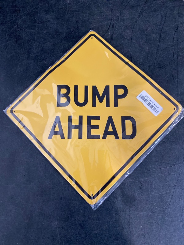 Photo 2 of ***Slightly Bent***Sold As Is*** Bump Ahead Road Sign, 12" x 12" Traffic Control Signs