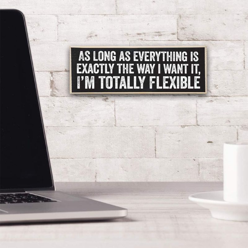 Photo 2 of As Long As Everything Is Exactly The Way I Want It - Wooden Sign -Office Decorations - Funny Home Decor Office Must Haves - Gifts for Boss - Gifts for coworkers
