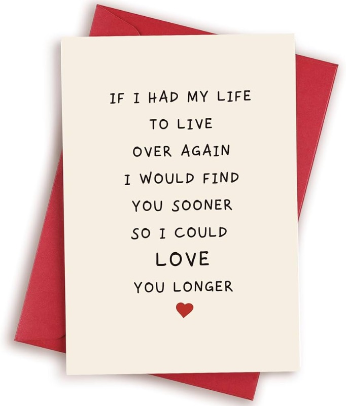 Photo 1 of Love You Longer Poem Birthday Card, Romantic Valentine’s Day Card for Him Her, Funny Anniversary Card for Husband Wife, If I Had My Life to Live Over Again