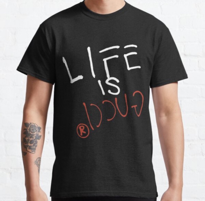 Photo 1 of SMALL UNISEX HANES "LIFE IS GUCCI" T-SHIRT 