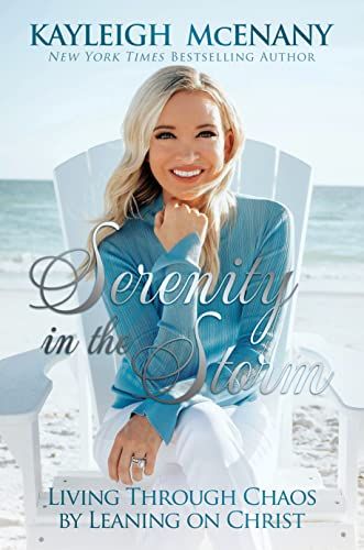 Photo 1 of Serenity in the Storm : Living Through Chaos by Leaning on Christ by Kayleigh McEnany
