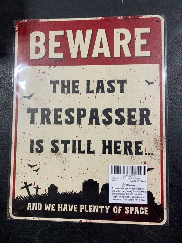 Photo 2 of Funny Halloween Decor Sign - Halloween Decorations, Funny No Trespassing Sign, Beware The Last Trespasser is Still Here, Outdoor Halloween Decor, Cemetery Halloween Decorations by Opix Design, Halloween